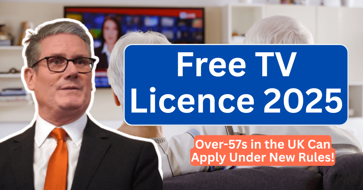 Free TV Licence 2025: Over-57s in the UK Can Apply Under New Rules!